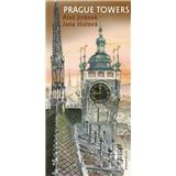 Kniha Prague Towers (Aleš Jiránek, Jana Jůzlová)
