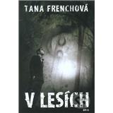Kniha V lesích (Tana Frenchová)