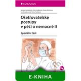 Kniha Ošetřovatelské postupy v péči o nemocné II (Renata Vytejčková a kolektív)