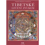 Kniha Tibetské léčení zvukem + CD (Rinpočhe, Wangyal Tenzin)