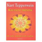 Kniha Kauzální trénink (Kurt Tepperwein)