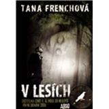 Kniha V lesích (Tana Frenchová)