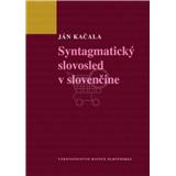Kniha Syntagmatický slovosled v slovenčine (Ján Kačala)