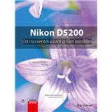 Kniha Nikon D5200 (Rob Sylvan)