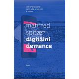 Kniha Digitální demence (Manfred Spitzer)