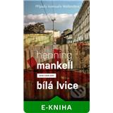 Kniha Bílá lvice (Henning Mankell)