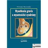 Myasthenia gravis a myastenické syndrómy (Viliam Korenko) [SK] (Kniha)