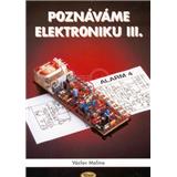 Kniha Poznáváme elektroniku III (Václav Malina)