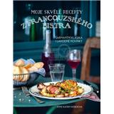 Kniha Moje skvělé recepty z francouzského bistra - Šarmantní klasika i lahodné novinky (Weberová Anne-Katrin)