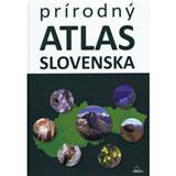 Kniha Prírodný atlas Slovenska (2. vydanie) (Kollár Daniel)