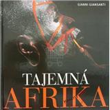 Kniha Tajemná Afrika (Gianni Giansanti)
