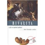 Kniha Rivalita (Kurt Theodor Oehler)