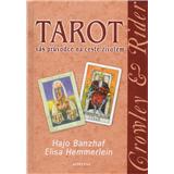 Tarot - váš průvodce na cestě životem (Hajo Banzhaf, Elisa Hemmerlein)