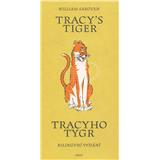 Kniha Tracy´s Tiger / Tracyho tygr (William Saroyan)