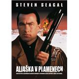 Film Aljaška v plamenech (Steven Seagal)