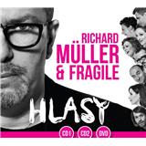 Richard Müller & Fragile: Hlasy (Richard Müller & Fragile)