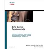 Kniha Data Center Fundamentals (Mauricio Arregoces)