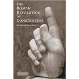 Kniha The Roman Revolution of Constantine (Raymond Van Dam)