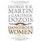 Dangerous Women (Part 2) (George R.R. Martin, Gardner Dozois)