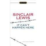 Kniha It Can\'t Happen Here (Sinclair Lewis)