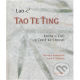 Kniha Tao Te Ťing (Lao-c´)