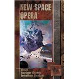 New Space opera (Gardner Dozois, Jonathan Strahan)