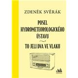 Kniha Ikar Posel hydrometeorologického ústavu & To jeli dva ve vlaku Zdeněk Svěrák