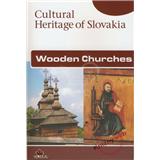 Kniha Wooden Churches (Miloš Dudáš, Ivan Gojdič, Margita Šukajlová)