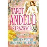 Kniha Synergie Tarot andělů strážných Doreen Virtue; Valentine Radleigh