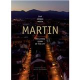Kniha Vydavateľstvo Matice slovenskej Martin - živý príbeh mesta