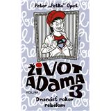 Kniha Ikar Život Adama 3: Dvanásť rokov rebelom Peter Opet, Tomáš Hasaj (ilustrátor
