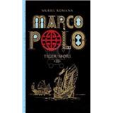 Kniha Marco Polo 3. Tiger morí