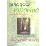 Diagnóza Rakovina (Liliane Casiaraghi)