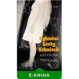 Vyhnání Gerty Schnirch (Kateřina Tučková) [CZ] (Kniha)