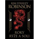 Kniha Roky rýže a soli Kim Stanley Robinson