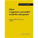 Zákon o organizaci a provádění sociálního zabezpečení Vladimír Voříšek, Roman Lang