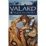Kniha Valard a vejce na draka - Horn Jan Marvel