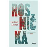 Kniha Rosnička Kozmon František