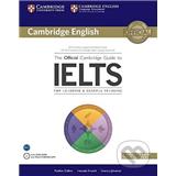 The Official Cambridge Guide to IELTS - Student's Book Pauline Cullen, Amanda French, Vanessa Jakema