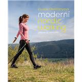 Kniha Moderní nordic walking - Jdeme za zdravím Lucia Okoličányová
