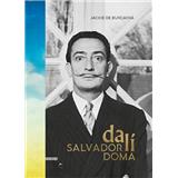 Kniha Salvador Dalí doma - de Burcaová Jacke