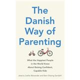 Kniha The Danish Way of Parenting