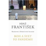 Kniha Fortuna Libri František : Boh a svet po pandémii Domenic Agass