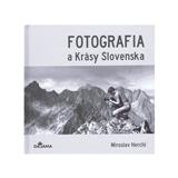 Kniha Dajama Fotografia a Krásy Slovenska Miroslav Herchl
