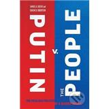 Kniha YALE UNIVERSITY PRESS Putin v . the People Samuel A . Greene, Graeme B . Robertson