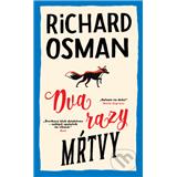 Kniha Slovart Dva razy mŕtvy Richard Osman
