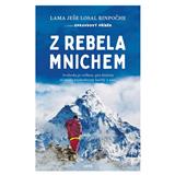 Kniha Jota Z rebela mnichem Lama Yeshe Losal Rinpoche