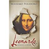 Kniha Slovart Leonardo. Génius a rebel Massimo Polidoro