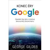 Kniha Zoner Press Konec éry Google George Gilder
