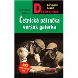 Kniha Moba Četnická pátračka versus galerka Ladislav Beran